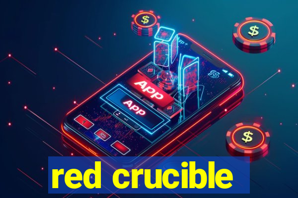 red crucible